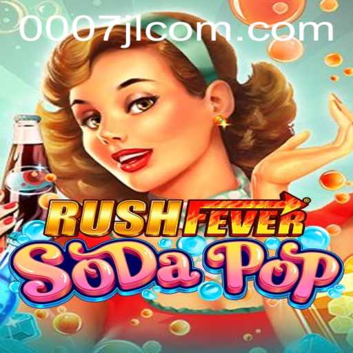 Dive into the Excitement of RushFeverSodaPop
